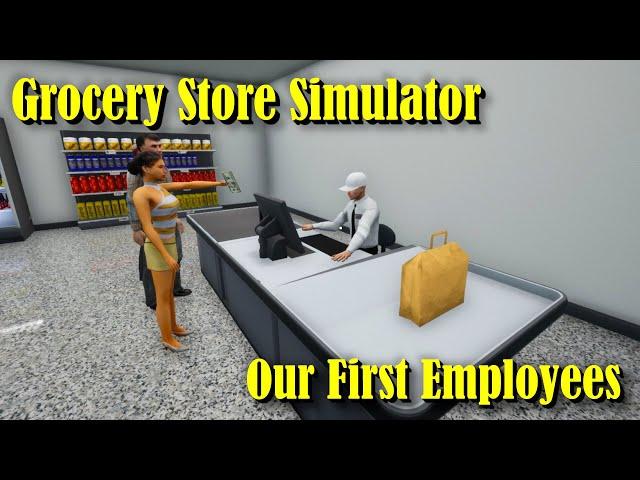 "Our First Employees" - Grocery Store Simulator - Episode 2