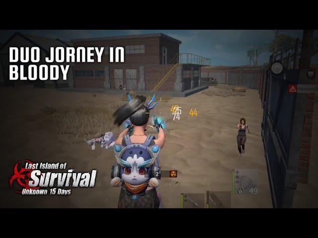 Duo Journey in Bloody | Last Island Of Survival