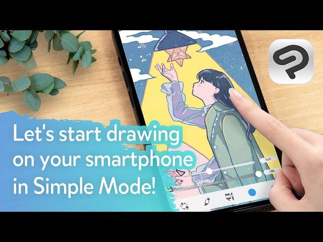 Let's start drawing on your smartphone! | Clip Studio Paint Simple Mode