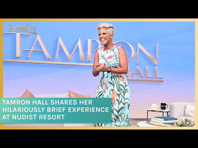 Tamron Hall Shares Her Hilariously Brief Experience at a Jamaican Nudist Resort