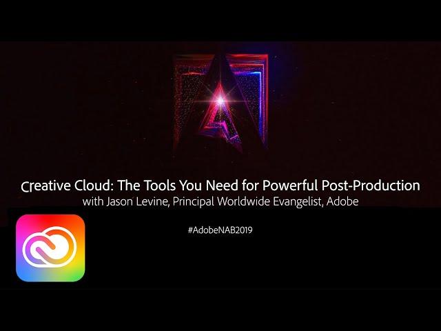 The Tools You Need for Powerful Post-Production | Adobe Creative Cloud