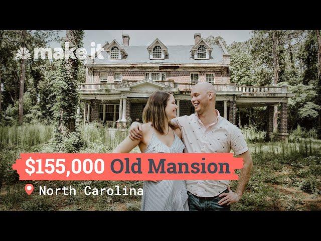 Renovating A $155K Mansion In North Carolina | Unlocked