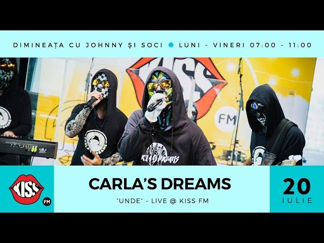 Carla's Dreams - Unde (Live @ Kiss FM)