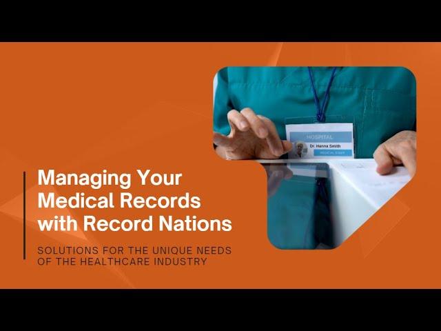 Managing Your Medical Records with Record Nations