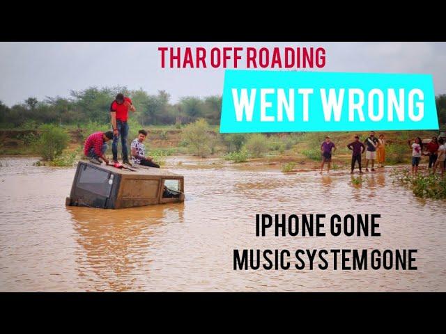 Thar got Rescued by ISUZU | iPhone gone | Music system gone | Jaipur