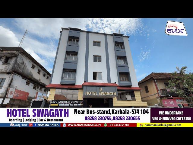 SWAGATH BAR & RESTAURANT KARKALA | NAMMA KARLA