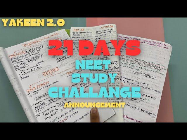 21 DAYS NEET STUDY CHALLENGE ⁉️ANNOUNCEMENT  LET'S STUDY TOGETHER
