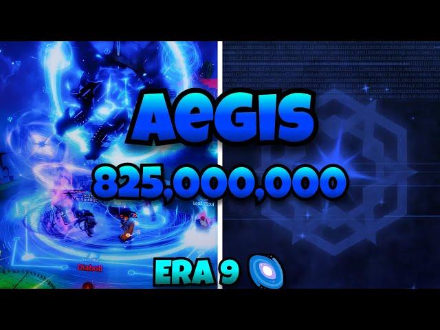 New BEST AURA   -AEGIS 825,000,000┃Sols RNG 「ERA 9 」