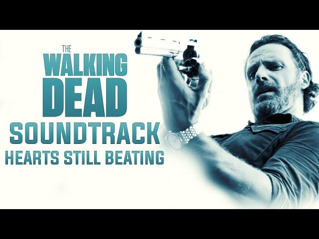 Hearts Still Beating - 7x8 Soundtrack - The Walking Dead