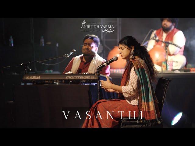 Vasanthi (Live) | The Anirudh Varma Collective | Sowmya Gurucharan | Abhay Nayampally | Varun R