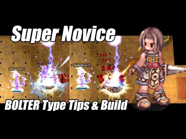 Tutorial & Guide | Build Pre Renewal Super Novice BOLTER Type | EASY Build - Free Ragnarok Online