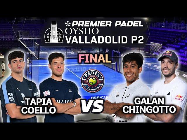 FINAL VALLADOLID Premier Padel P2  Tapia / Coello vs Galan / Chingotto | Highlights