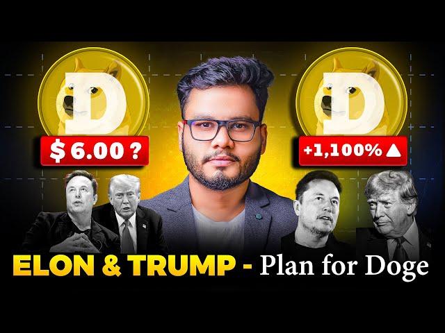 DOGECOIN - $6 in 2025? Dogecoin Price Prediction (Elon & Trump Plans)