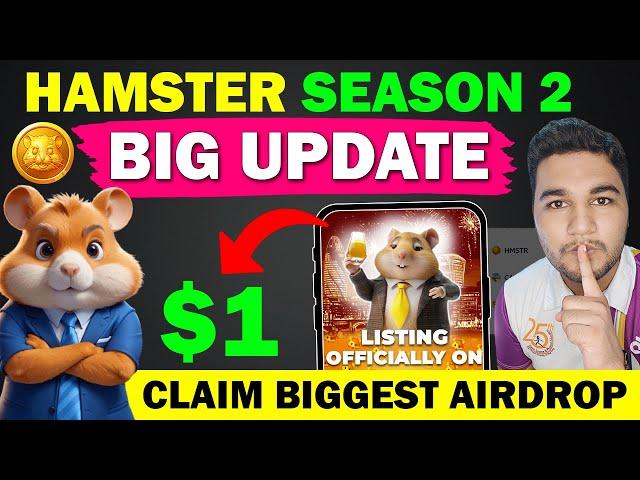 Hamster Kombat Season 2 Price $1 | Hamster Airdrop Big Update | Hamster Kombat Token Listing