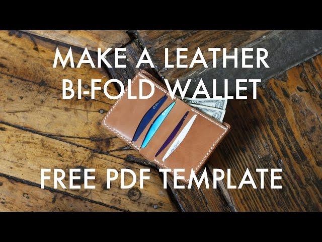 Make A Leather BI-FOLD WALLET | FREE PDF PATTERN!