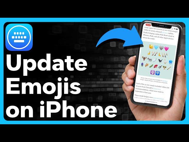 How To Update Emojis On iPhone