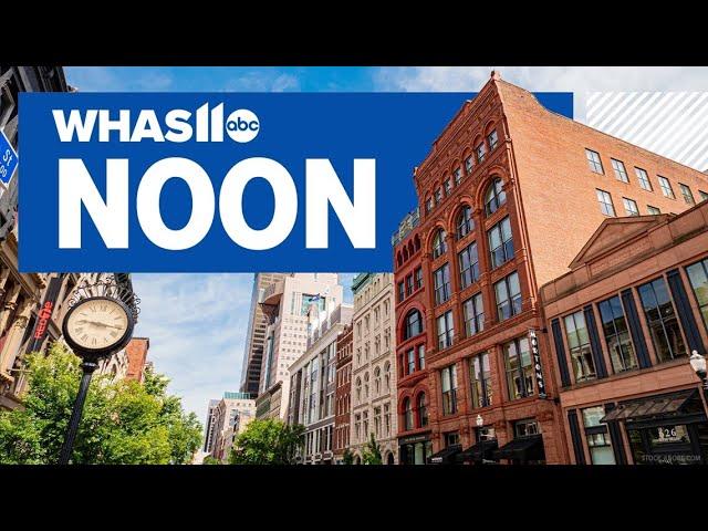 WHAS11 Top Stories: Noon, Tuesday, May 6, 2025