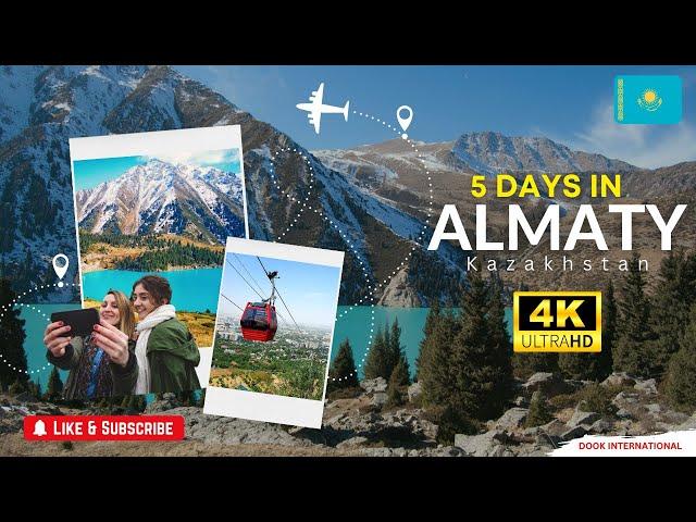 Almaty 5 Days Itinerary | Kazakhstan Best Travel Plan & Guide | Dook Travels