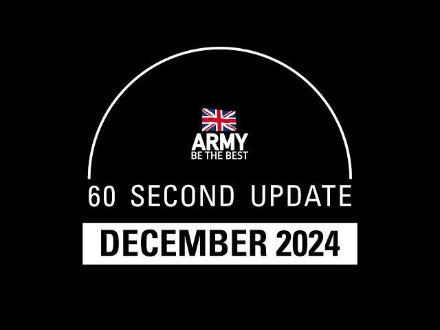 60 Second Update - December | British Army