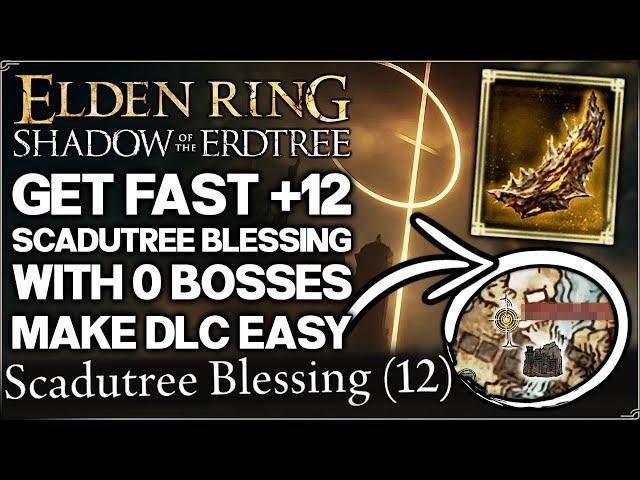 Shadow of the Erdtree - EASY +12 Scadutree Blessing FAST - 25 Fragment Location Guide - Elden Ring!