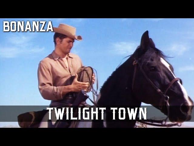 Bonanza - Twilight Town | Episode 138 | WILD WEST | Cowboy Series | Full Length | English