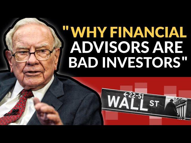 Warren Buffett: Ignore Your Financial Advisor