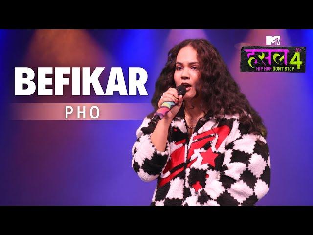 Befikar | Pho | MTV Hustle 4