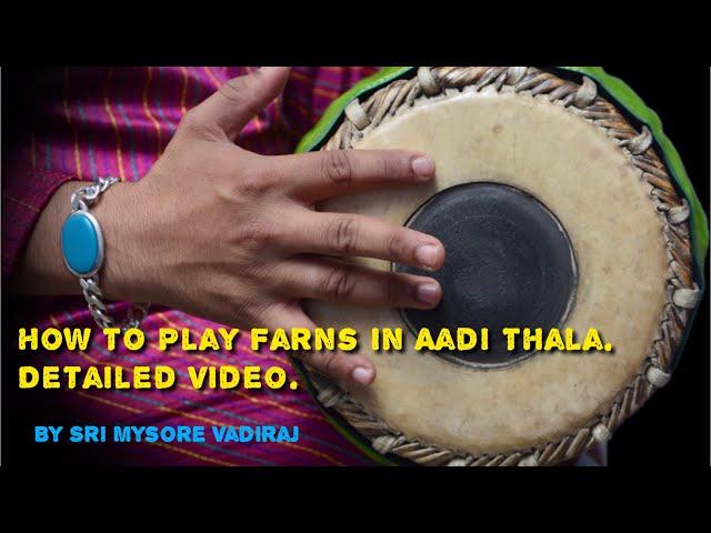 How To Play |  Farns In Aadi Thala | Mridangam | Mysore Vadiraj | Online Mridangam Class