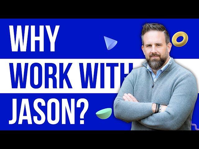Why Work with The Real Jason Duncan?