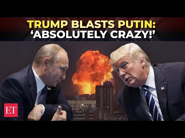 ‘Putin has gone absolutely crazy’: Trump blasts Russia’s brutal strikes on Ukraine