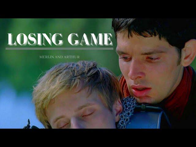 Merlin & Arthur - Losing Game [BBC Merlin]