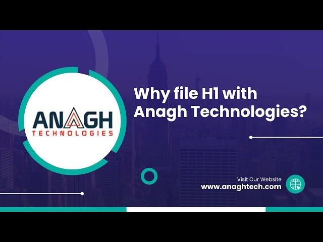 Why file H1B with Anagh Technologies? | AnaghTech