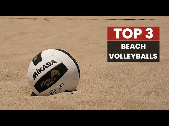 Serve, Spike, and Score: The Best Beach Volleyballs for Your Game