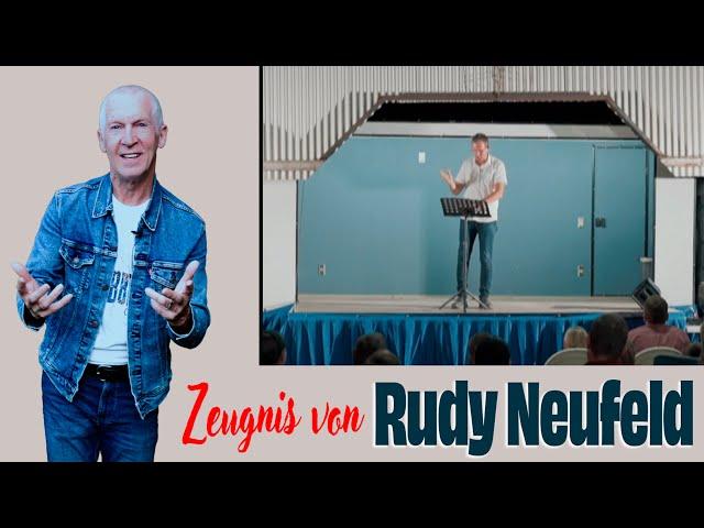 Zeugnis von Rudy Neufeld