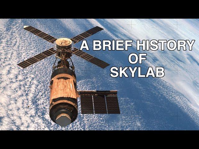 A Brief History of Skylab