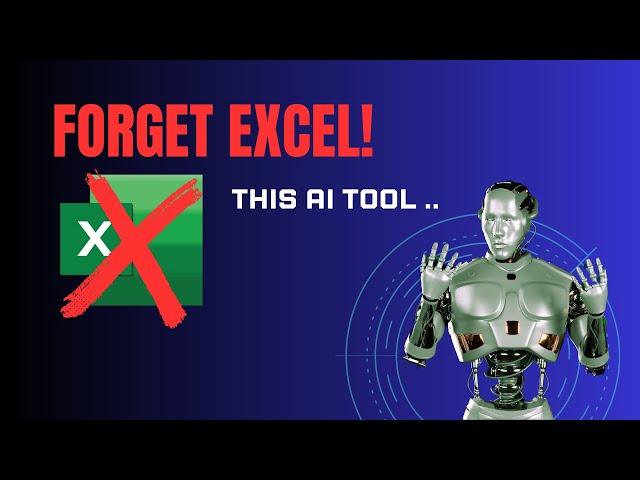 Stop Stressing Over Excel! I Found an AI That Does the Work For You