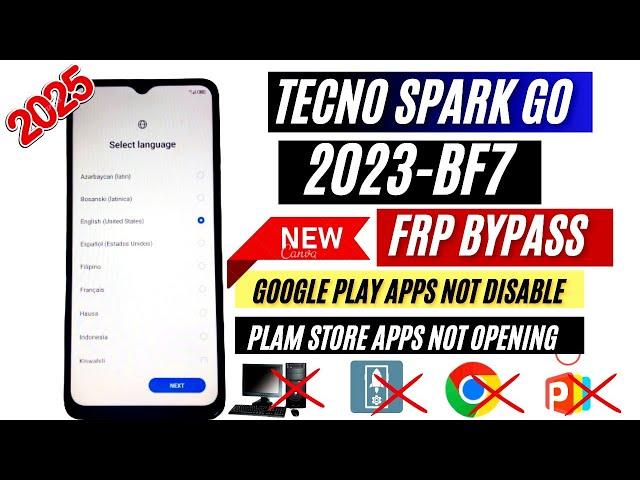 Tecno Spark Go 2023 : GOOGLE/FRP Unlock Android 12 | Tecno BF7 Frp Bypass Without PC 2025 New Method