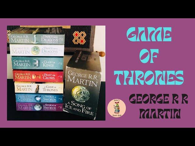 Game of Thrones | George R R Martin | Ashi's Book Hub |