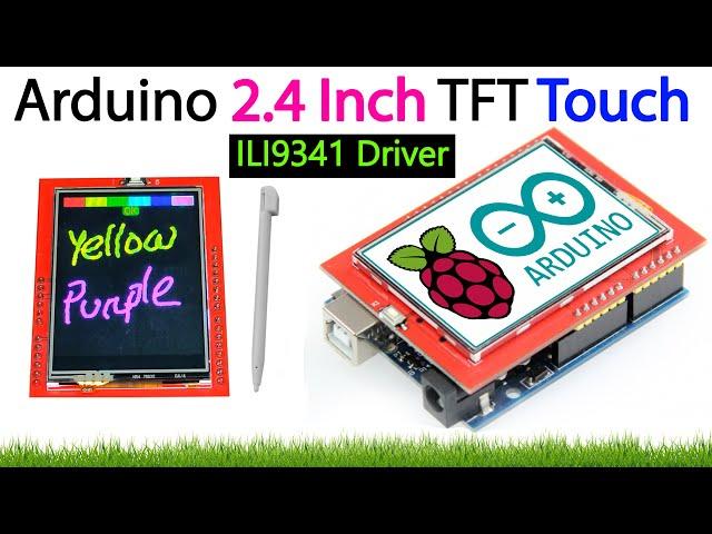 Getting Started With Arduino 2.4″ Touch Screen LCD Shield ILI9341 Driver 240x320 Display