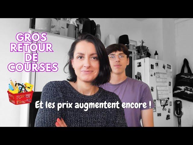 GROS RETOUR DE COURSES | les prix augmentent encore !