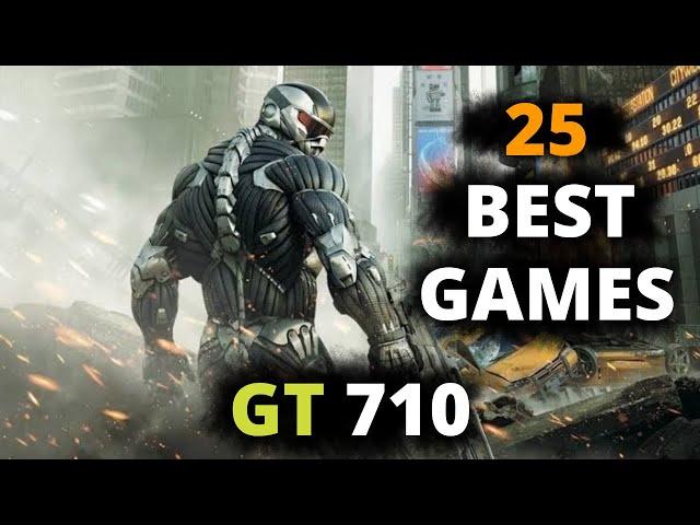 Gt 710 Gaming | 25 best games for nvidia geforce gt 710