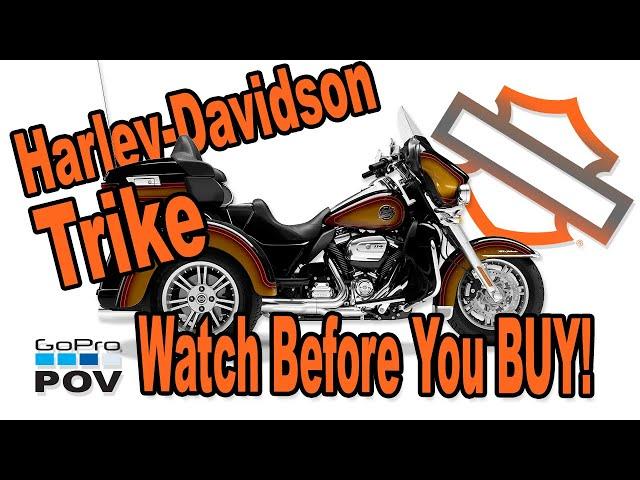 Watch Before You BUY a Harley Davidson Trike!