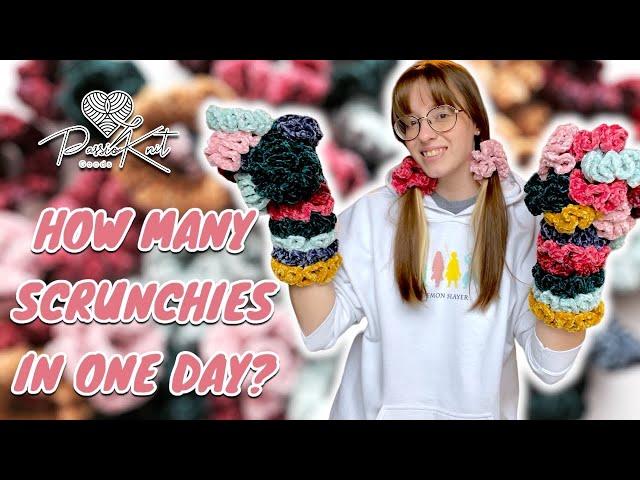 How many scrunchies can I crochet in ONE day?