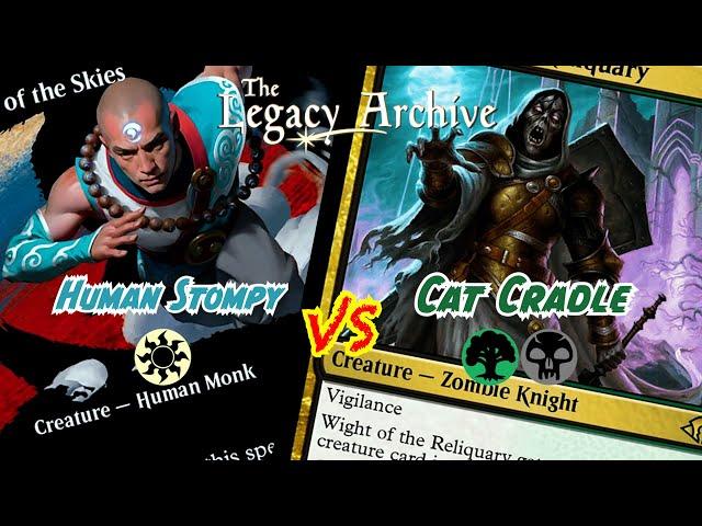 Human Stompy vs Cat Cradle - Paper Legacy MtG