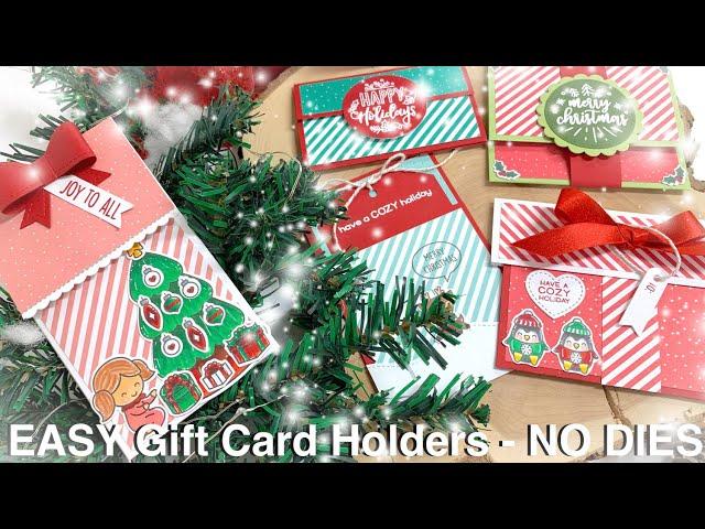 EASY Gift Card Holders - NO DIES NEEDED