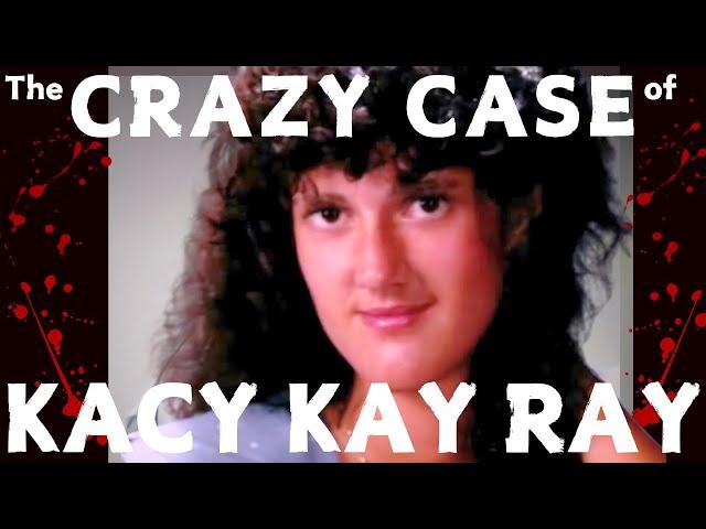 KACY KAY RAY - Idaho Crime