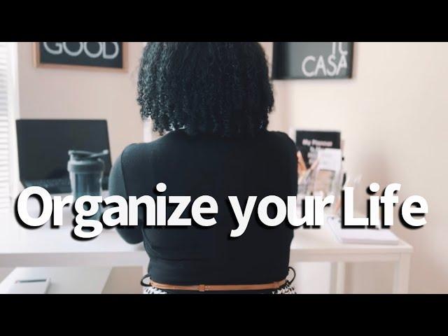 How to Become More Organized and Productive | How to Organize your Life | Life Reset