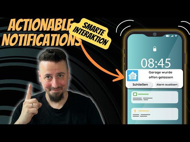  Benachrichtigungen NEXT LEVEL: Actionable Notifications in Home Assistant 