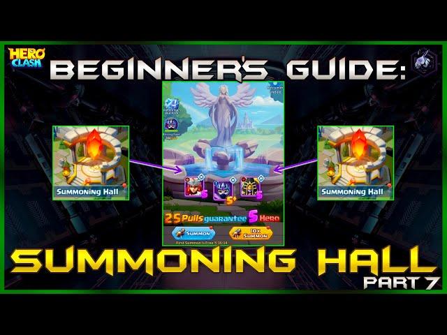 The Summoning Hall Explained + the Best Advice! | The Beginner's Guide Ep. 7 | Hero Clash