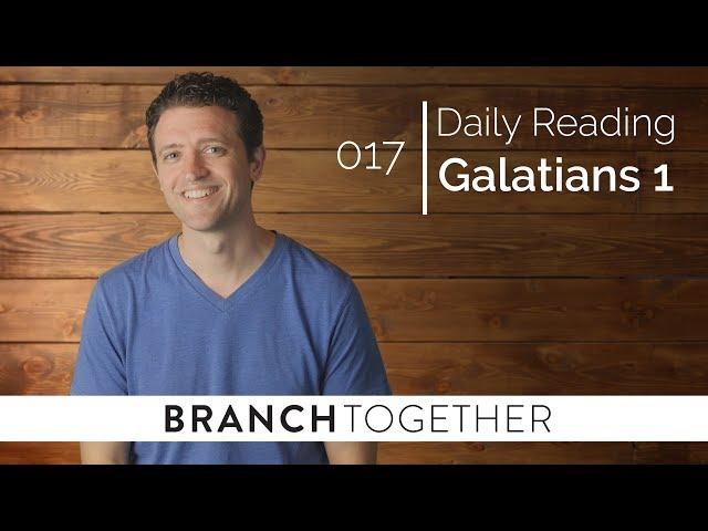 Daily Reading - Galatians 1